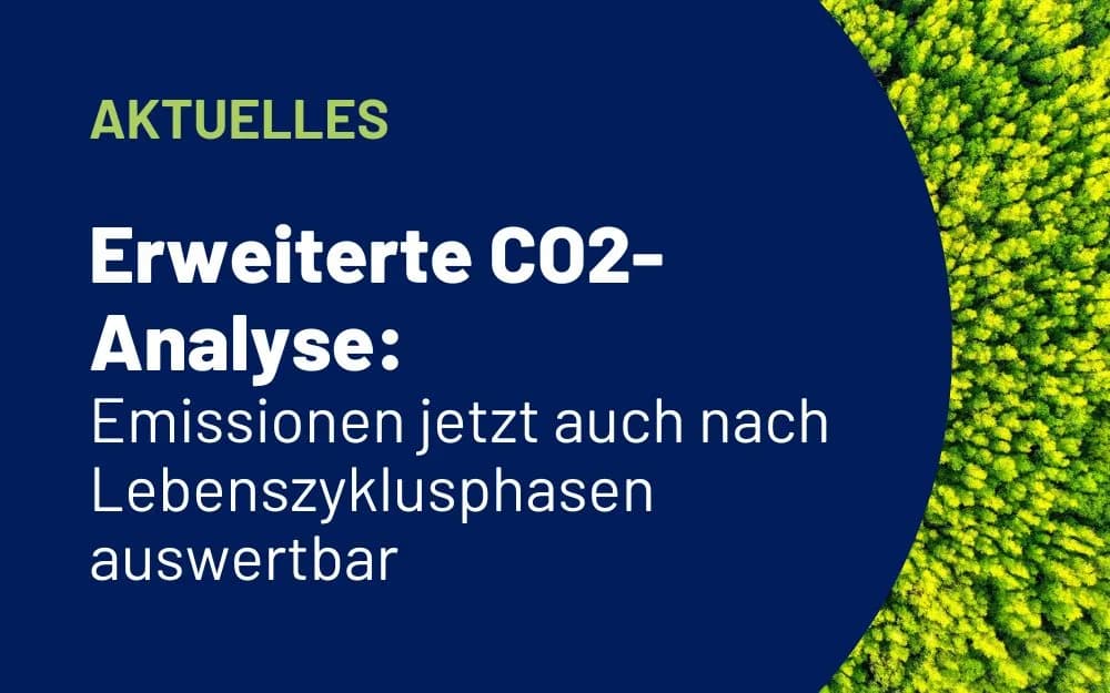 Emissionen jetzt auch nach Lebenszyklusphasen auswertbar