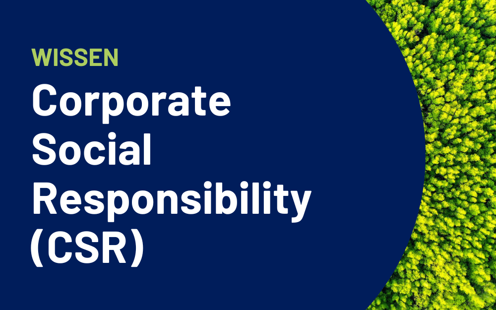 Corporate Social Responsibility (CSR)
